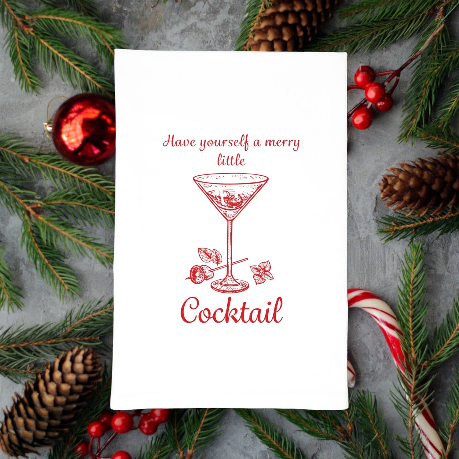 Kitchen Towel | Have Yourself a Merry Little Cocktail Christmas