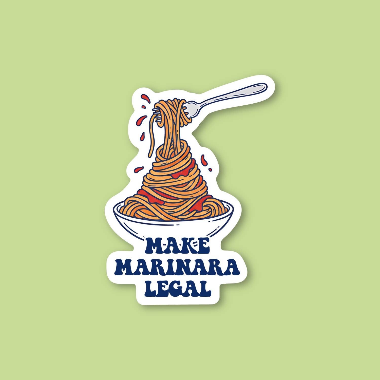 Sticker | Make Marinara Legal, funny pasta