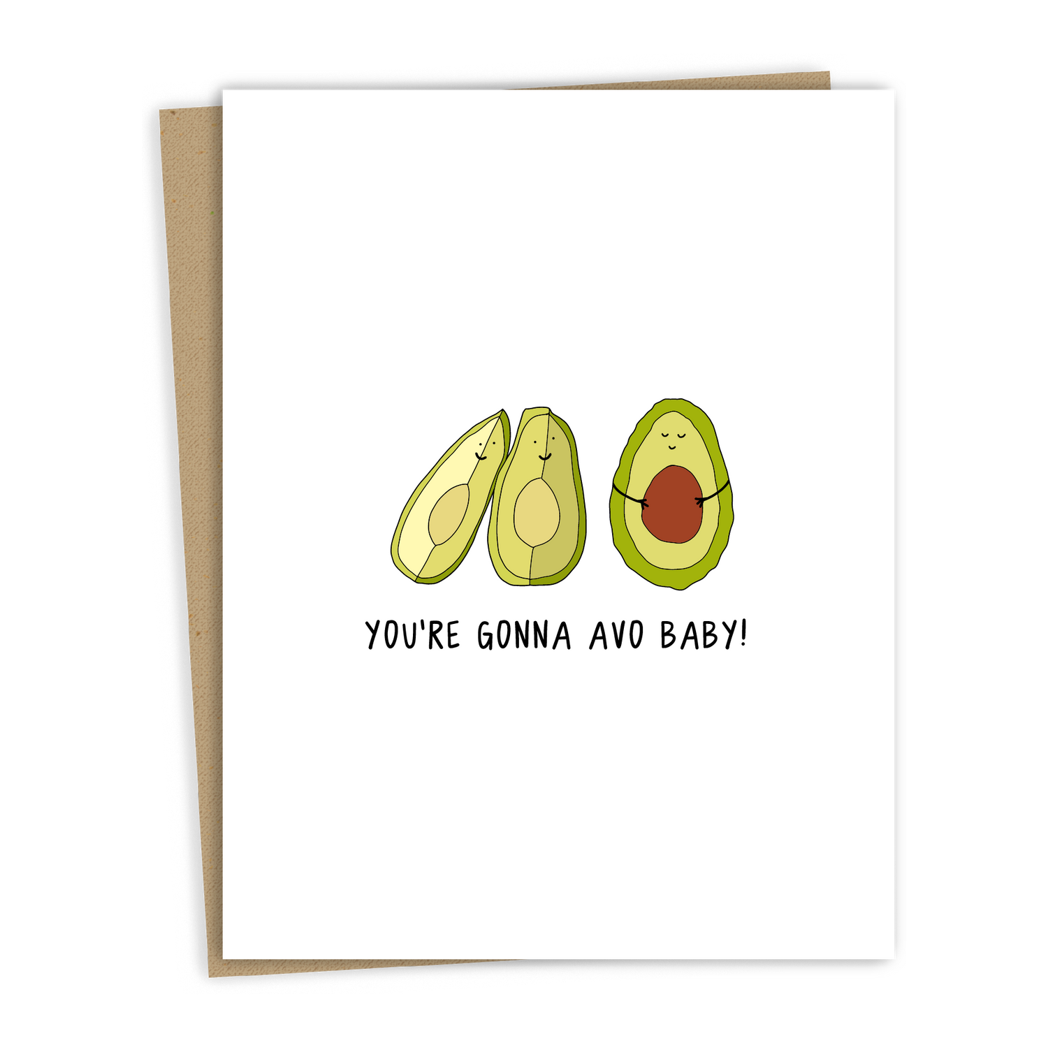 Greeting Card | You're Gonna Avo Baby! (Baby)