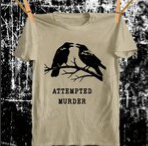 T-Shirt | Attemped Murder (of) Crows