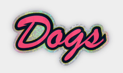 Vinyl Sticker Decal | Pink Script "Dogs" Logo - Glitter