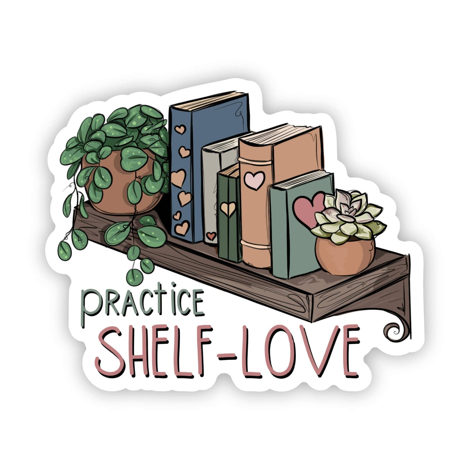 Sticker | Practice Shelf-Love Books