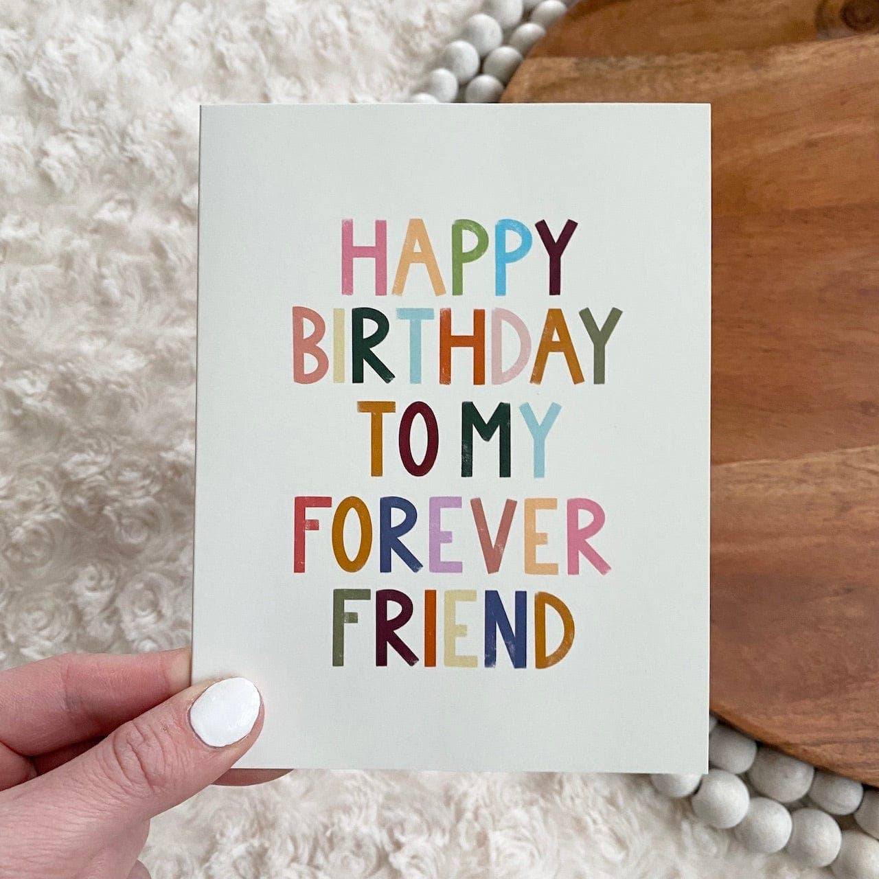 Greeting Card | "Happy Birthday To My Forever Friend"