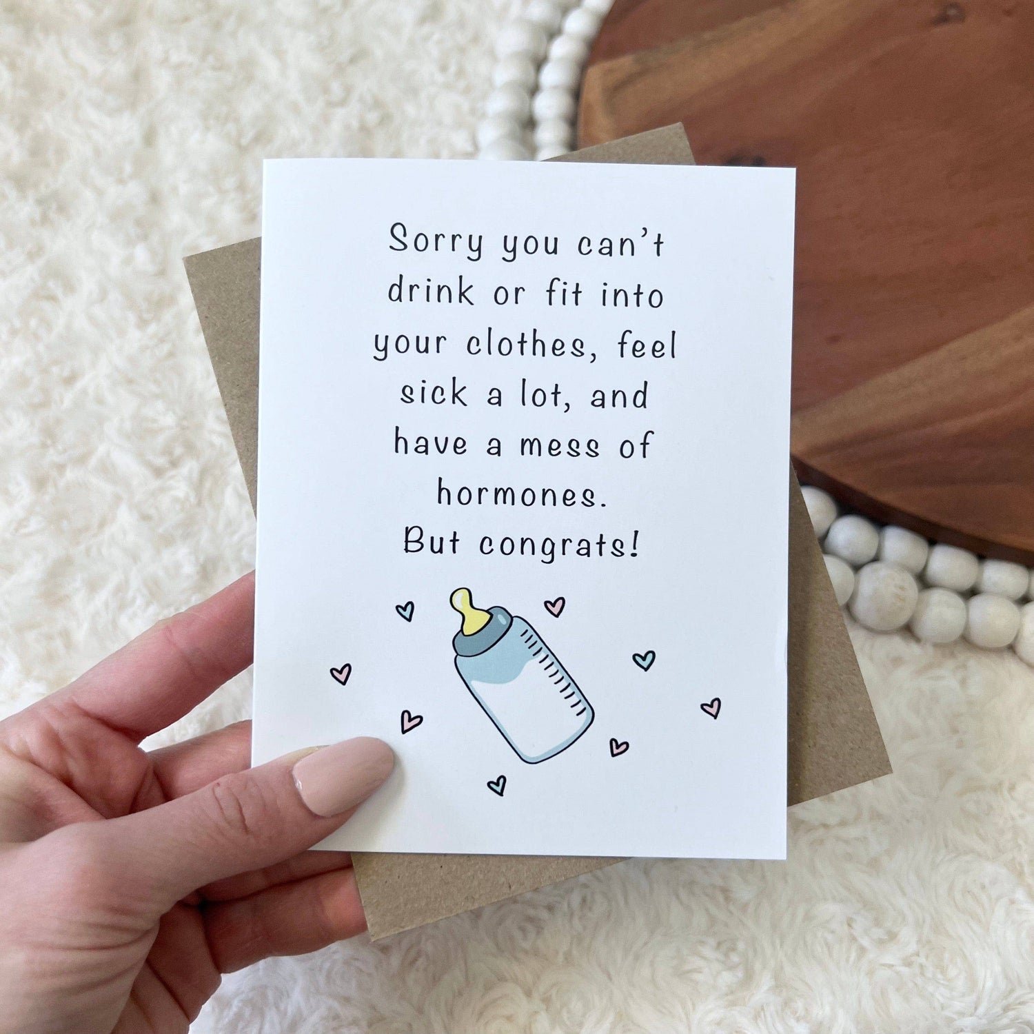 Greeting Card | Pregnant: "Sorry You Can't Drink Or Fit Into Your Clothes"