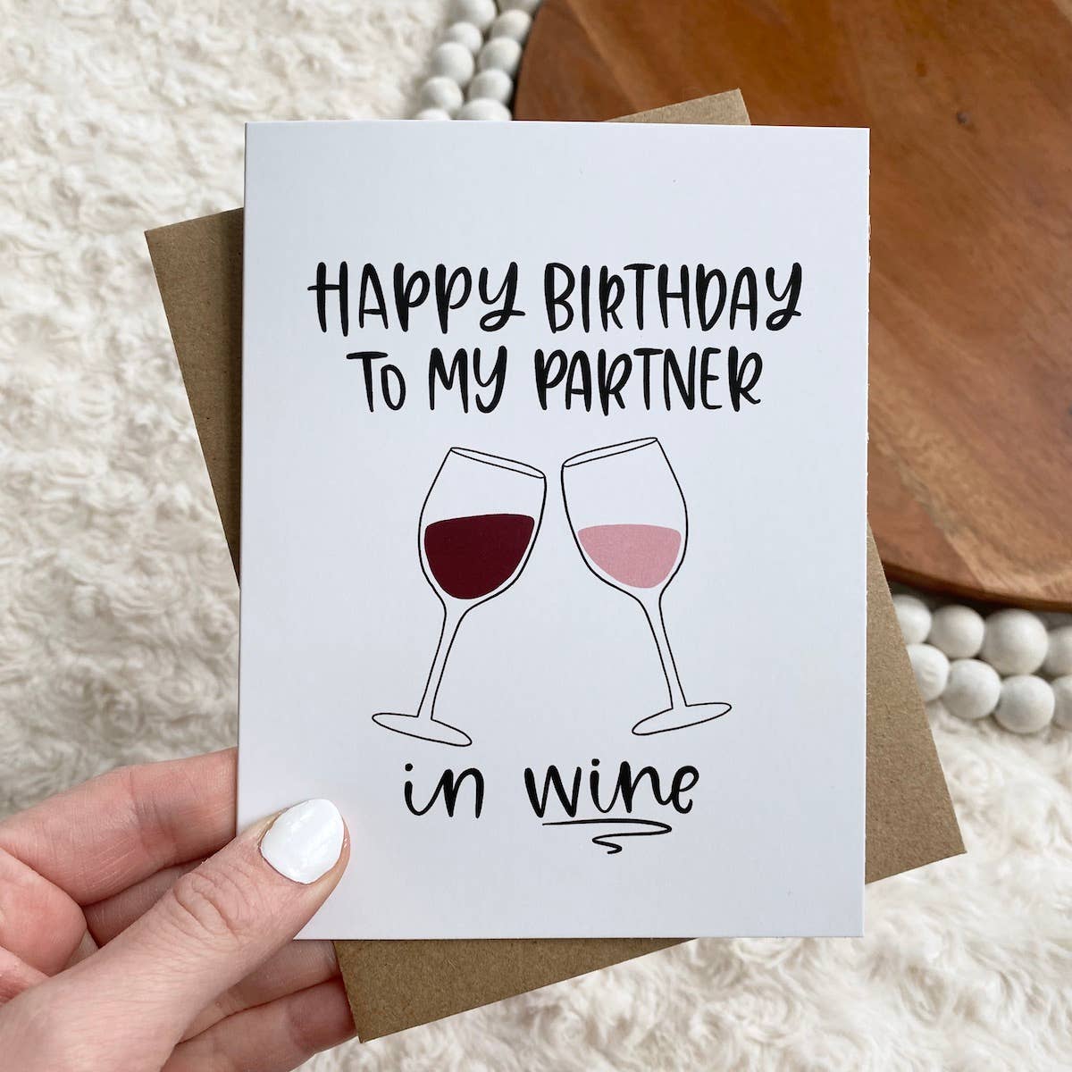 Greeting Card | "Happy Birthday To My Partner in Wine"